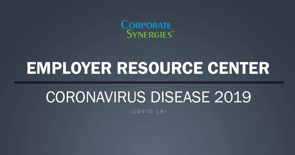Coronavirus COVID-19 Employer Resources | Corporate Synergies